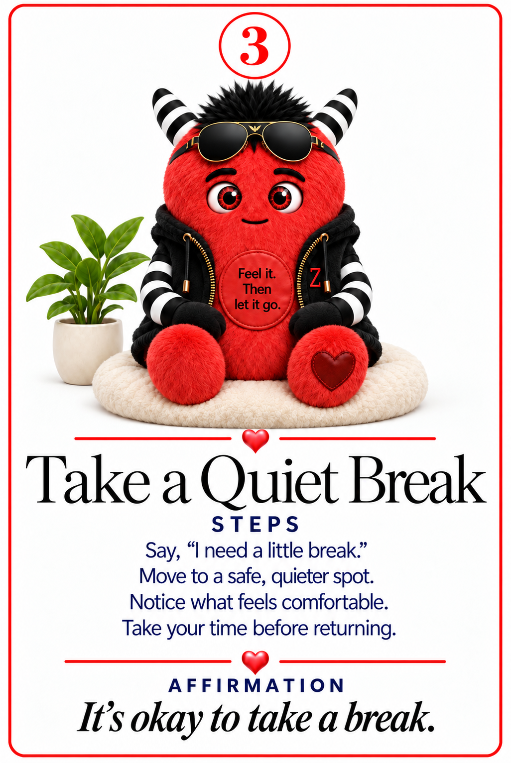 Angry Zinki sample card 3: Take a Quiet Break, with activity steps and affirmation