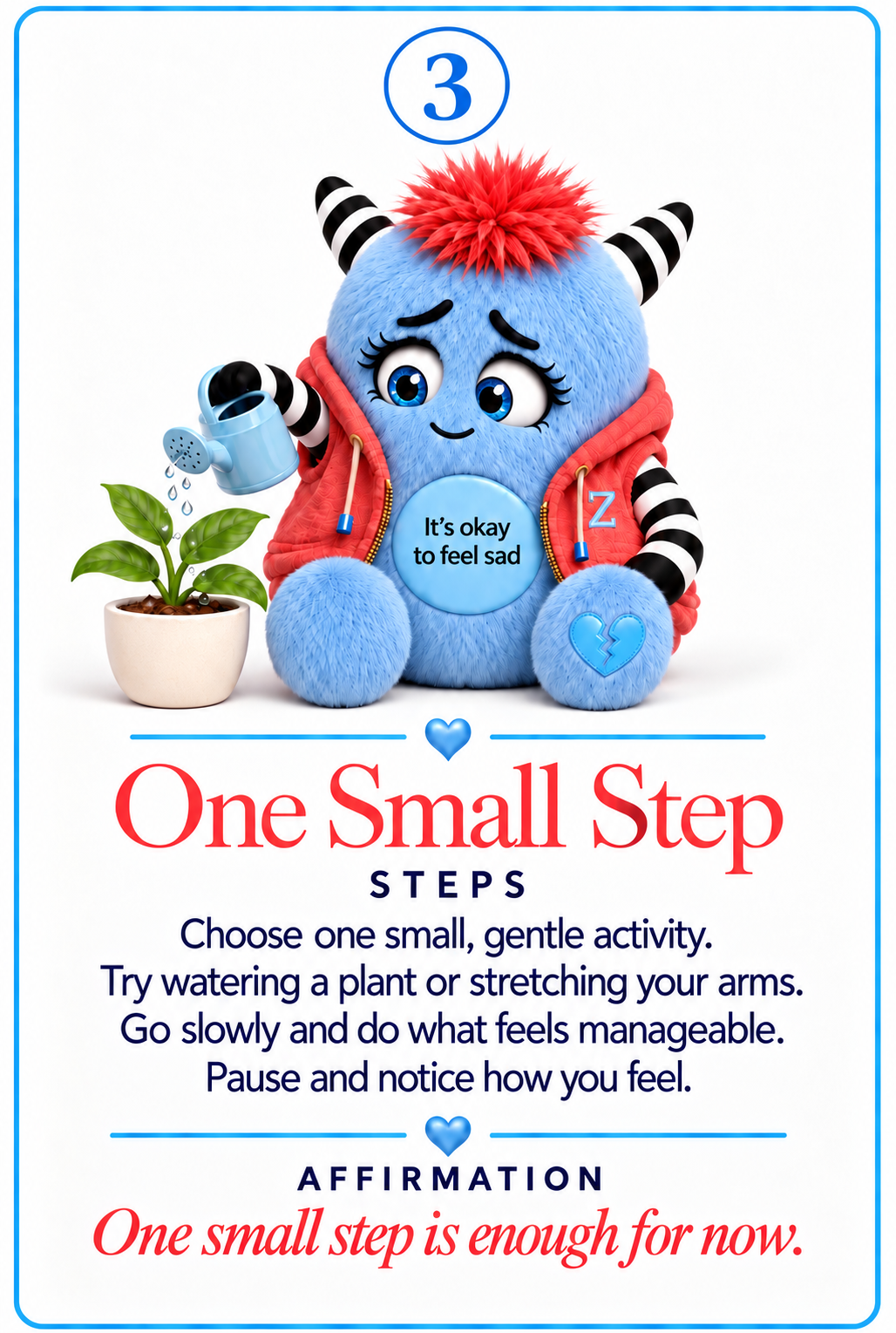Sad Zinki sample card 3: One Small Step, with activity steps and affirmation